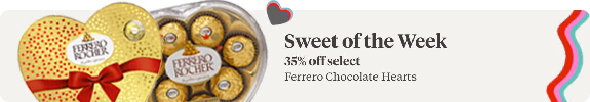 Sweet of the Week. 35% off select Ferrero Chocolate Hearts